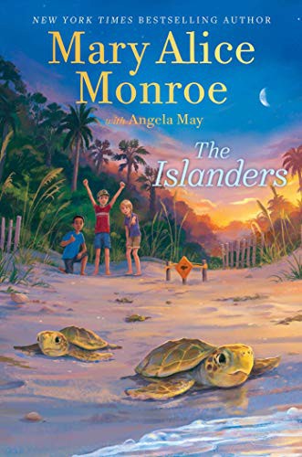 Mary Alice Monroe, Angela May: The Islanders (Paperback, 2022, Aladdin)