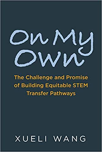 Xueli Wang: On My Own (2020, Harvard Education Publishing Group (HEPG))