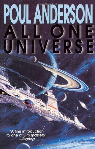 Poul Anderson: All One Universe (1997, Tor Science Fiction)