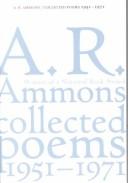 A. R. Ammons: Collected poems, 1951-1971. (1972, Norton)