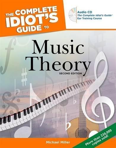 Miller, Michael: The complete idiot's guide to music theory (2005)