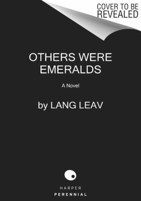 Lang Leav: Others Were Emeralds (2023, HarperCollins Publishers)