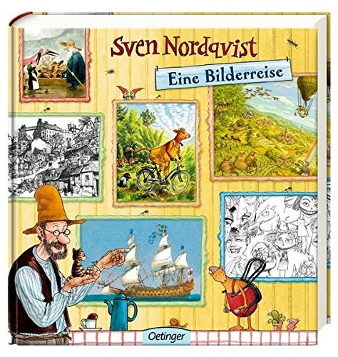 Sven Nordqvist: Eine Bilderreise (Hardcover, Oetinger Friedrich GmbH)