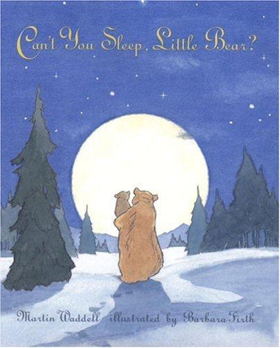 Martin Waddell: Can't You Sleep, Little Bear? (Hardcover, 2002, Candlewick)