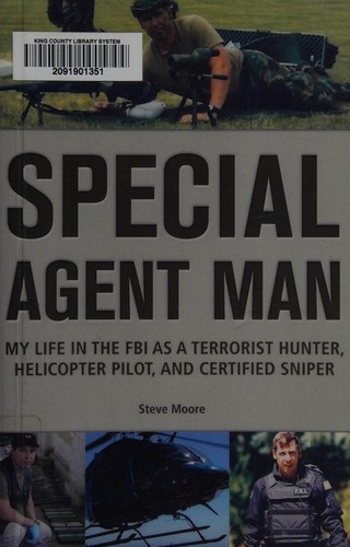 Steve Moore: Special agent man (2012, Chicago Review Press)