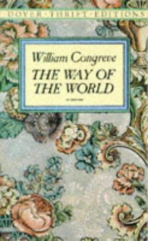 William Congreve: The way of the world (1993, Dover Publications)