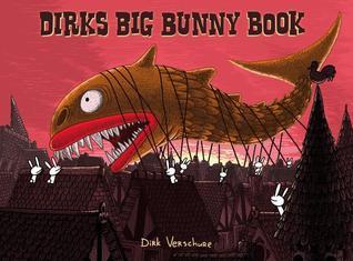 Dirk Verschure: Dirks Big Bunny Book (Silvester Strips uitgeverij B.V.)