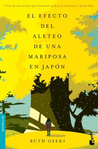 Mireia Carol Gres, Ruth Ozeki: El efecto del aleteo de una mariposa en Japón (Paperback, Booket)