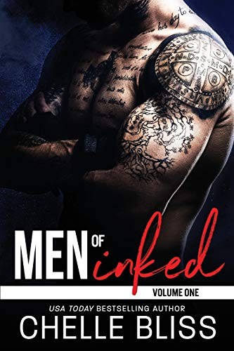 Chelle Bliss: Men of Inked Volume 1 (Paperback, 2016, CreateSpace Independent Publishing Platform)