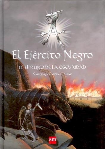 Santiago García-Clairac: El reino de la oscuridad (2007, Sm)