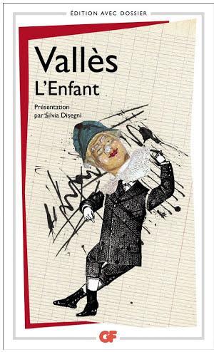 Jules Vallès: L'Enfant (French language)