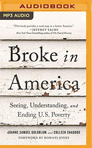JD Jackson, Joanne Samuel Goldblum, Colleen Shaddox, Bomani Jones: Broke in America (AudiobookFormat, 2021, Brilliance Audio)