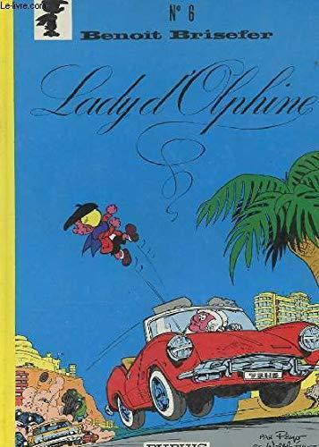 Peyo, François Walthéry, Marc Wasterlain: Benoît Brisefer, Lady d'Olphine (French language, 1976, Dupuis)