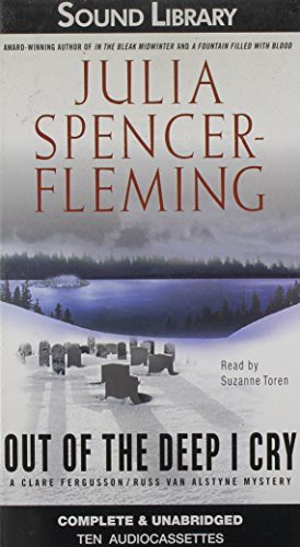Suzanne Toren, Julia Spencer-Fleming: Out of the Deep I Cry (AudiobookFormat, Chivers Sound Library)