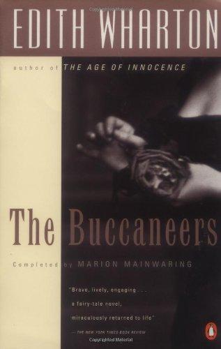 Edith Wharton, Marion Mainwaring, Marion Manwaring: The Buccaneers (1994, Penguin (Non-Classics))