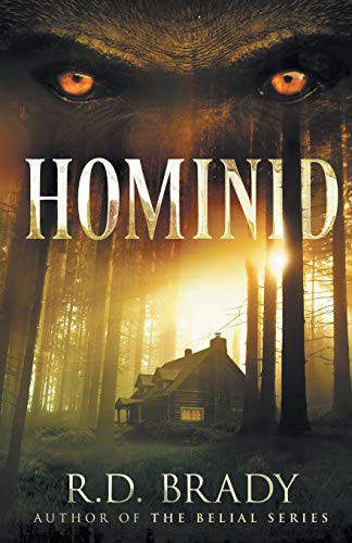 R.D. Brady: Hominid (Paperback, 2015, CreateSpace Independent Publishing Platform)
