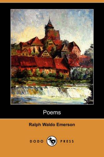 Ralph Waldo Emerson: Poems (Dodo Press) (Paperback, 2007, Dodo Press)