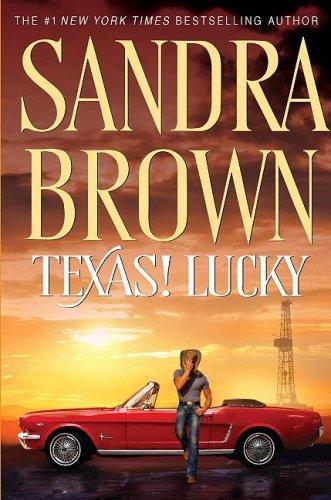 Sandra Brown: Texas! Lucky (2008)