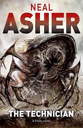 Neal L. Asher: Technician (Paperback, 2011, Tor Books)