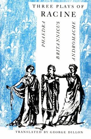 Jean Racine: Three Plays of Racine (Paperback, 1961, University Of Chicago Press)