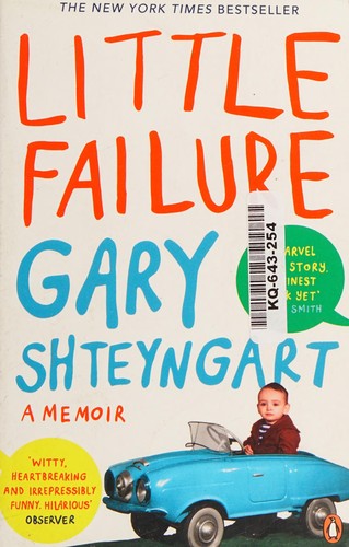 Gary Shteyngart: Little Failure (2015, Penguin Books, Limited)