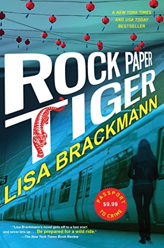 Lisa Brackmann: Rock Paper Tiger (Paperback, 2015, Soho Crime)