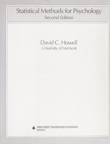 David C. Howell: Statistical methods for psychology (1987, Duxbury Press)