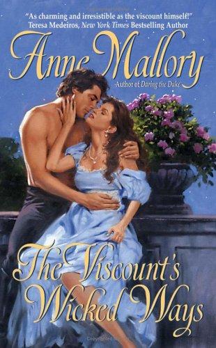 Anne Mallory: The Viscount's Wicked Ways (Avon Historical Romance) (Paperback, 2006, Avon)