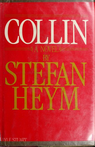 Stefan Heym: Collin (1980, L. Stuart)