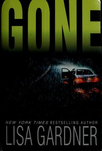 Lisa Gardner: Gone (Hardcover, 2006, Bantam Books)