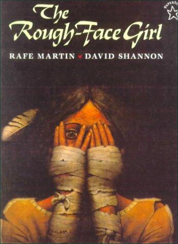 Rafe Martin: The Rough-Face Girl (1999, Tandem Library)