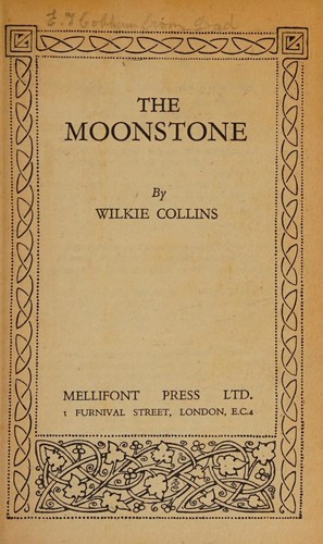 Wilkie Collins: The Moonstone (1907, Collins)