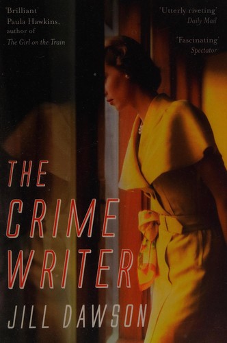 Jill Dawson: The Crime writer (2017)