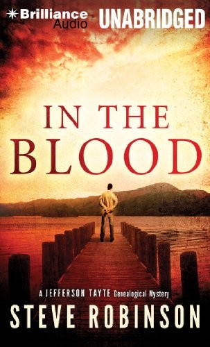 Steve Robinson: In the Blood (AudiobookFormat, 2014, Brilliance Audio)