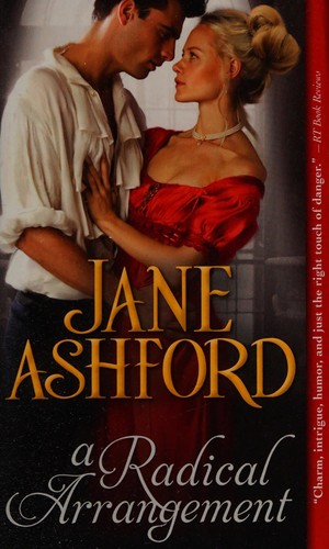 Jane Ashford: A Radical Arrangement (2015, Sourcebooks Casablanca)