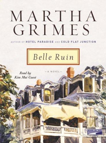 Martha Grimes: Belle Ruin (Emma Graham Mysteries (Audio)) (AudiobookFormat, Books On Tape)