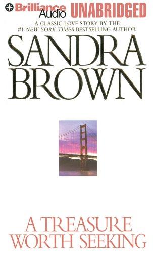 Sandra Brown: A Treasure Worth Seeking (AudiobookFormat, Brilliance Audio Unabridged)