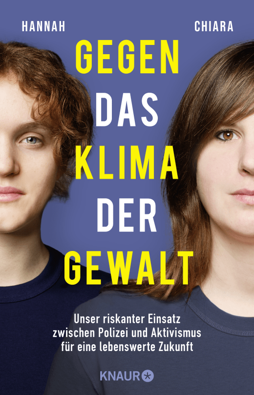 Hannah, Chiara: Gegen das Klima der Gewalt (Paperback, German language, Knaur HC)