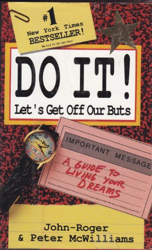 Peter McWilliams, John-Roger: Do It! (Hardcover, 1991, Prelude Press)