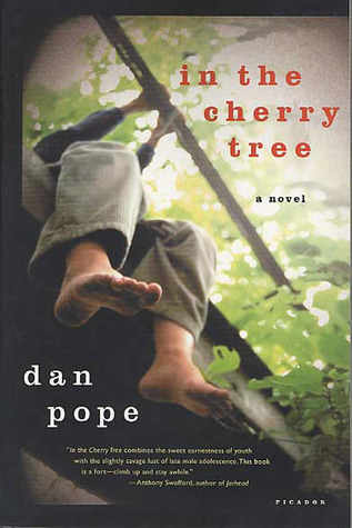 Dan Pope: In the Cherry Tree (2003, Picador)