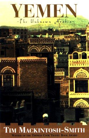 Tim Mackintosh-Smith: Yemen (Paperback, Overlook TP, Harry N. Abrams)