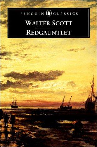 Sir Walter Scott: Redgauntlet (2000, Penguin Books)