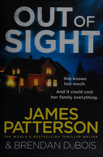James Patterson: Out of sight (2019, Century)