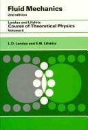Landau, Lev Davidovich: Fluid mechanics (1987, Pergamon Press)