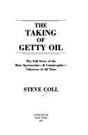 Steve Coll: The taking of Getty Oil (1987, Atheneum)