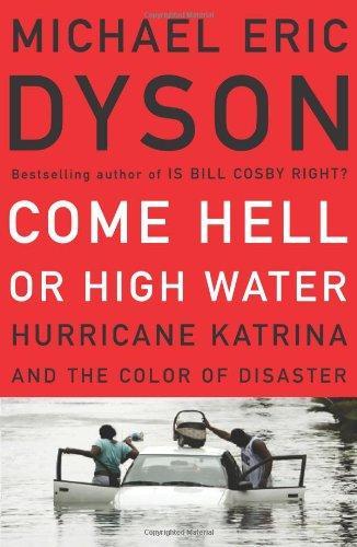 Michael Eric Dyson: Come Hell or High Water (2006)