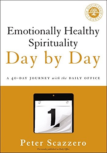 Peter Scazzero: Emotionally Healthy Spirituality Day by Day (Paperback, Zondervan)