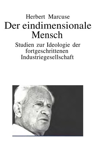 Herbert Marcuse: Der eindimensionale Mensch (German language, 1998, Deutscher Taschenbuch Verlag)