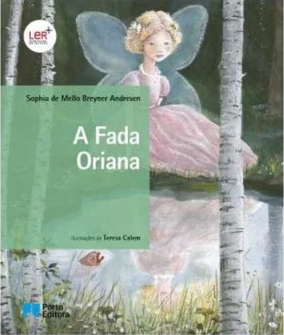 Sophia de Mello Breyner Andresen: A Fada Oriana (Paperback, 2012, Porto Editora)
