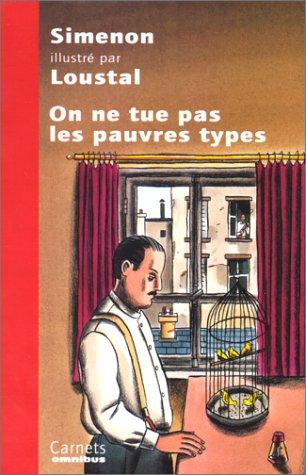 Georges Simenon: On ne tue pas les pauvres types (Paperback, 2000, Omnibus)